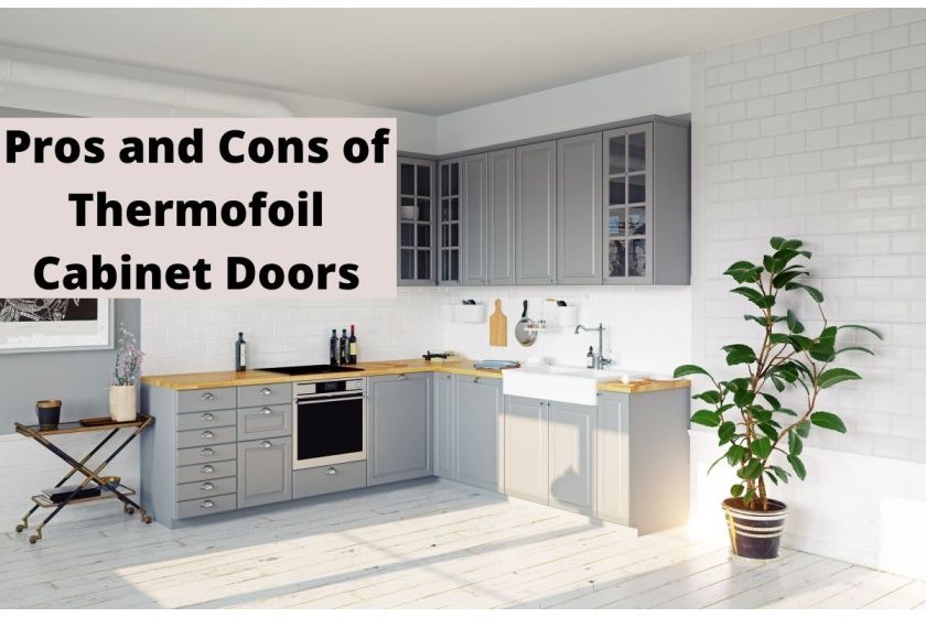 Pros and Cons of Thermofoil Doors